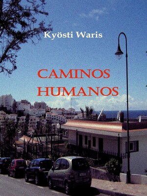 cover image of Caminos Humanos